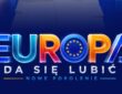 Europa da się lubić nowe pokolenie