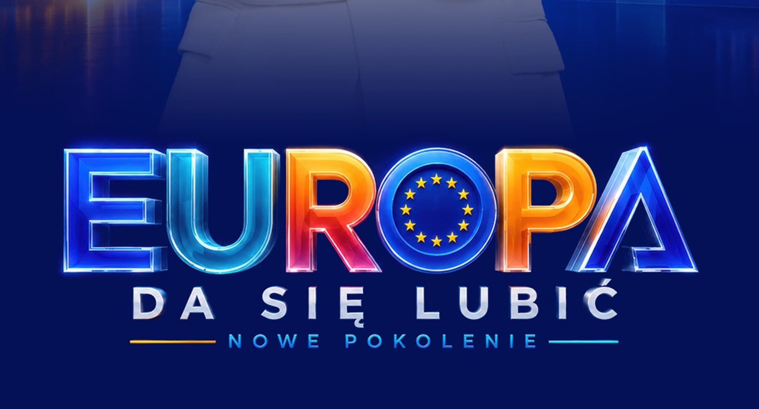 Europa da się lubić nowe pokolenie