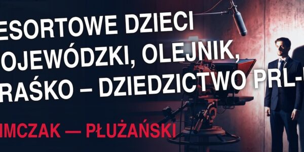 Resortowe dzieci